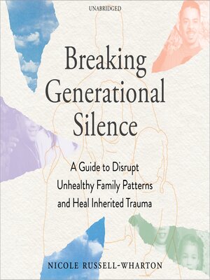 cover image of Breaking Generational Silence